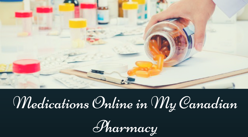 Medications Online in My Canadian Pharmacy